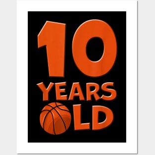 10 Years Old Basketball 10th Birthday Posters and Art